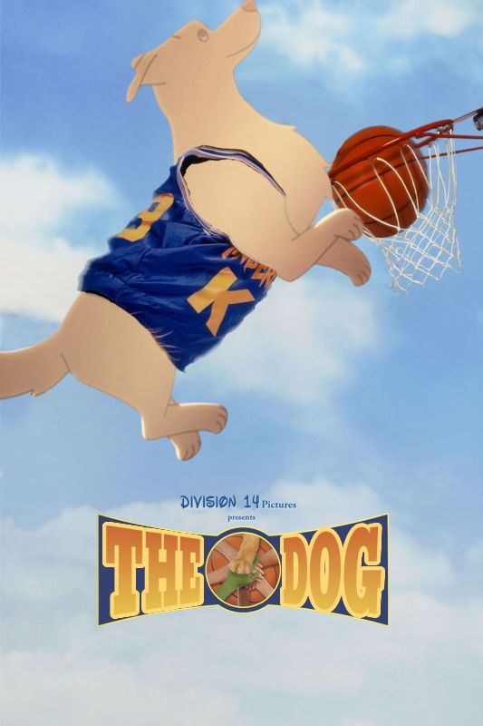 The Air Bud poster with The Dog from Lower Decks. Division 14 Pictures presents THE DOG
