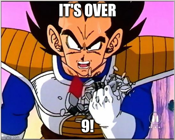 It's over 9!