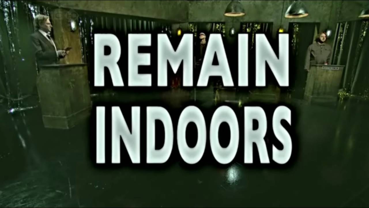 remain indoors